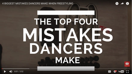4 Biggest Mistakes Dancers Make When Freestyle Dancing